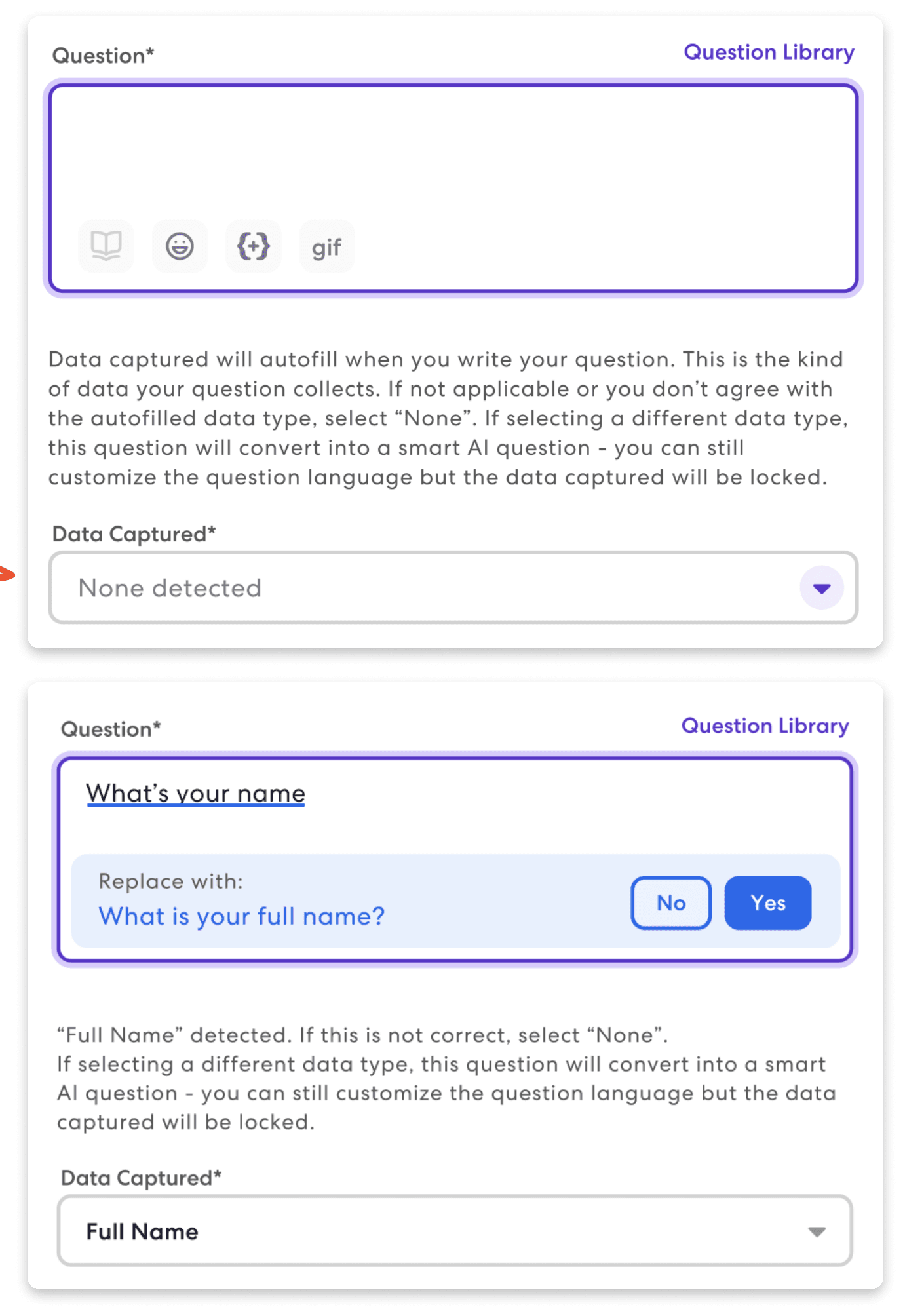 Two states of the question editor with a Data Captured dropdown: None detected, then Full Name detected with a Replace with prompt.